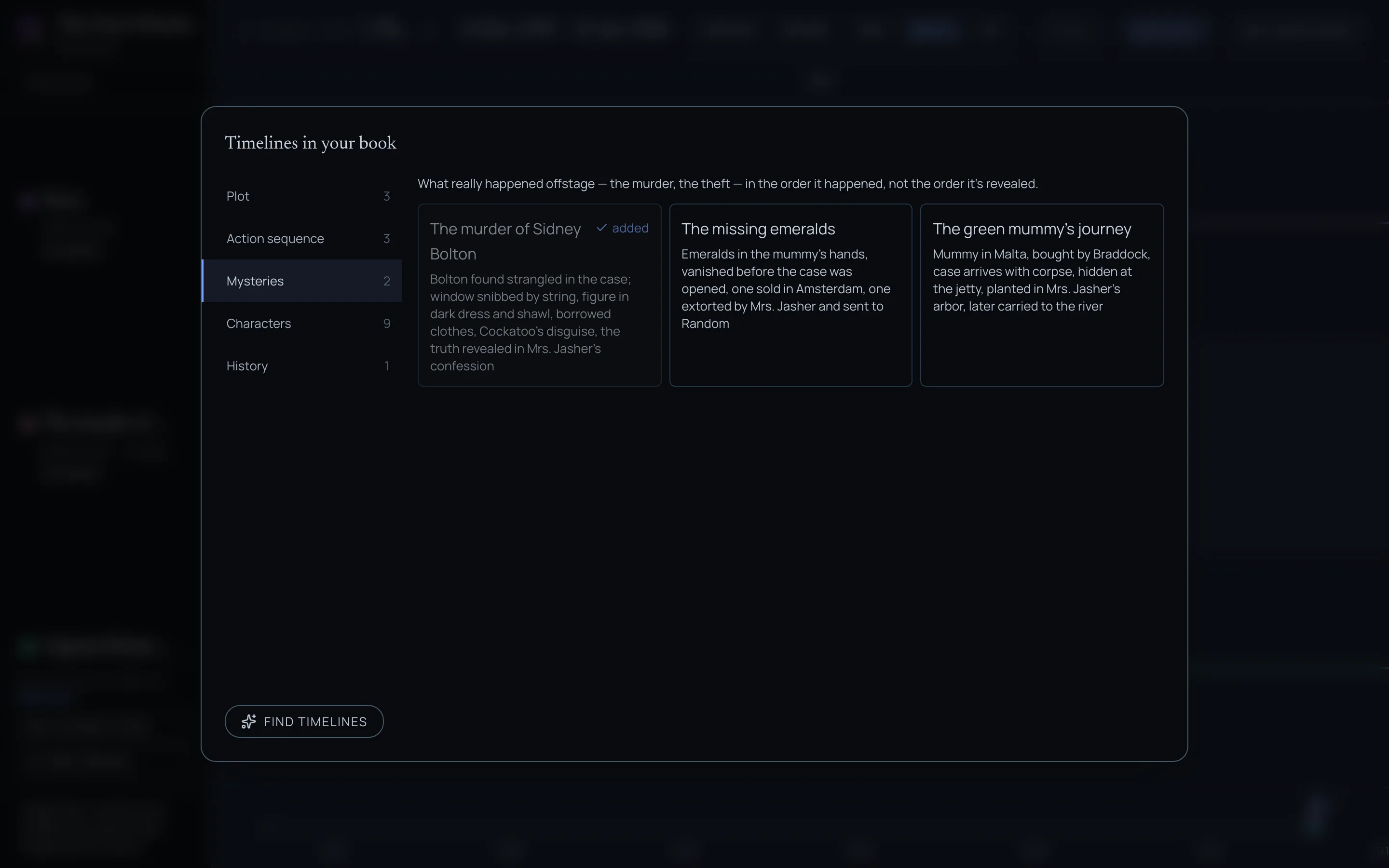 The timelines found in The Green Mummy, with the Mysteries folder open and the murder already added
